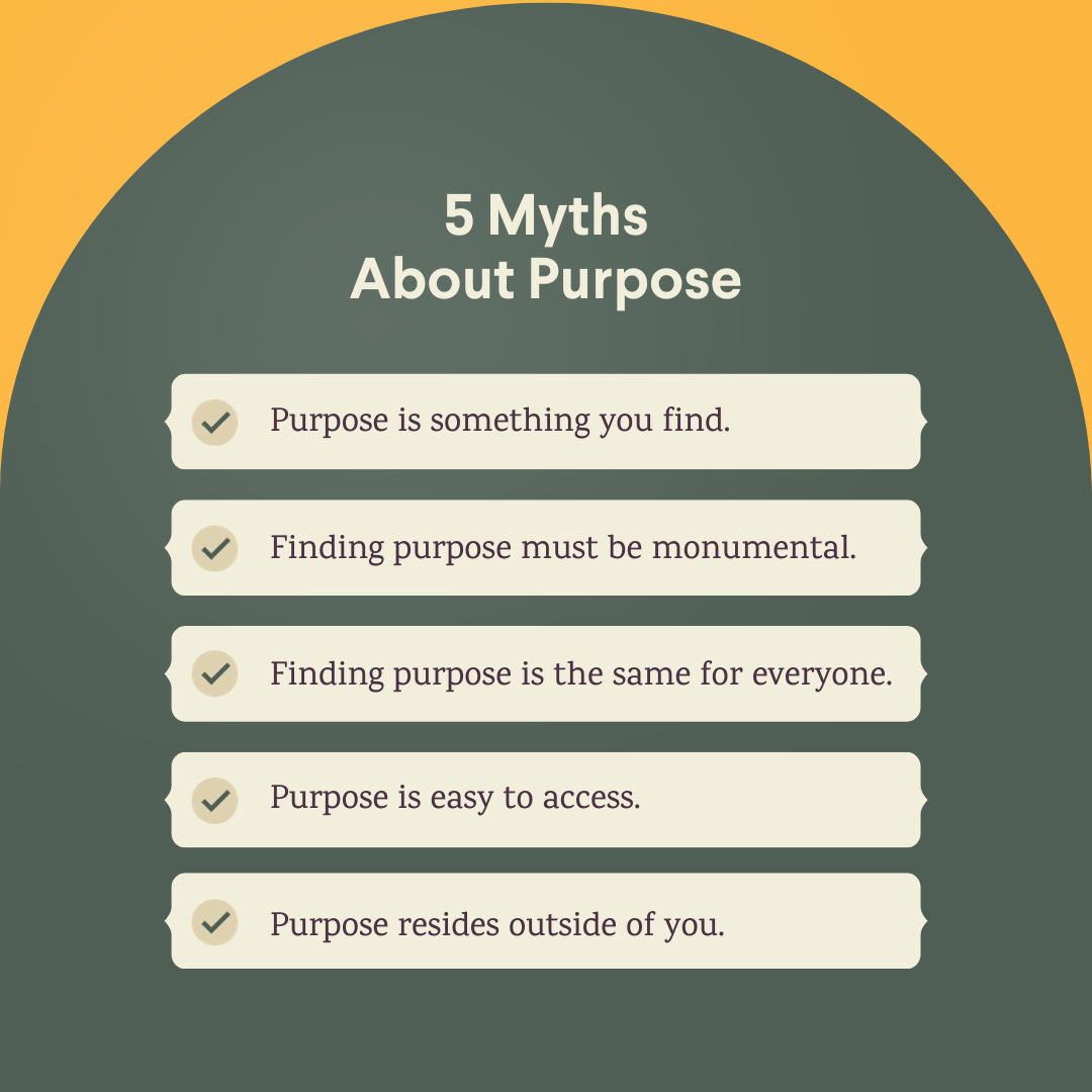 5 Purpose Myths (4)